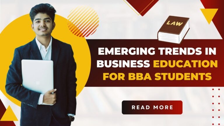 Emerging Trends in Business Education for BBA Students