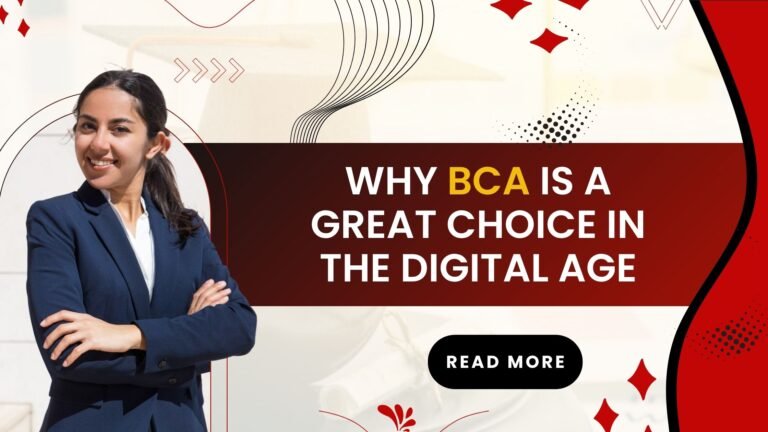 Why BCA is a Great Choice in the Digital Age