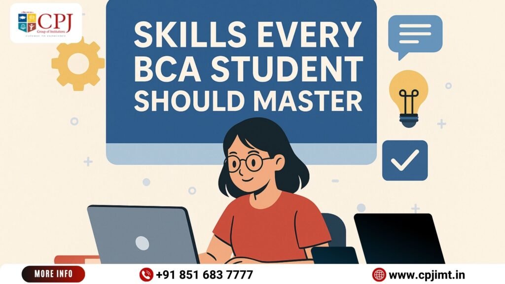 Skills Every BCA Student Should Master Before Graduation