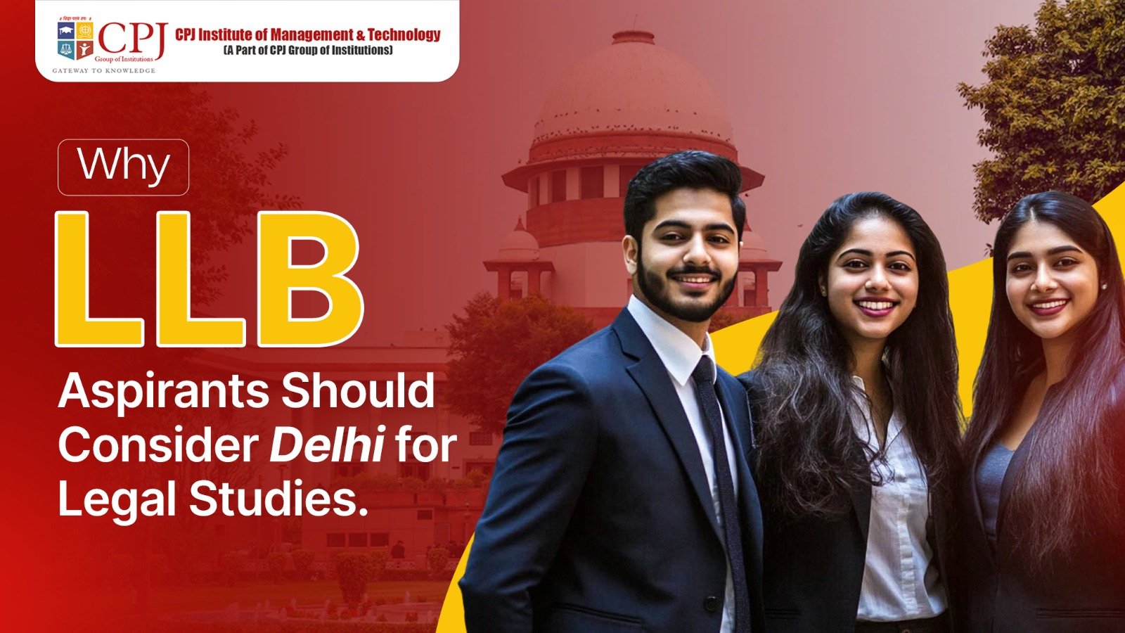 Why LLB Aspirants Should Consider Delhi for Legal Studies