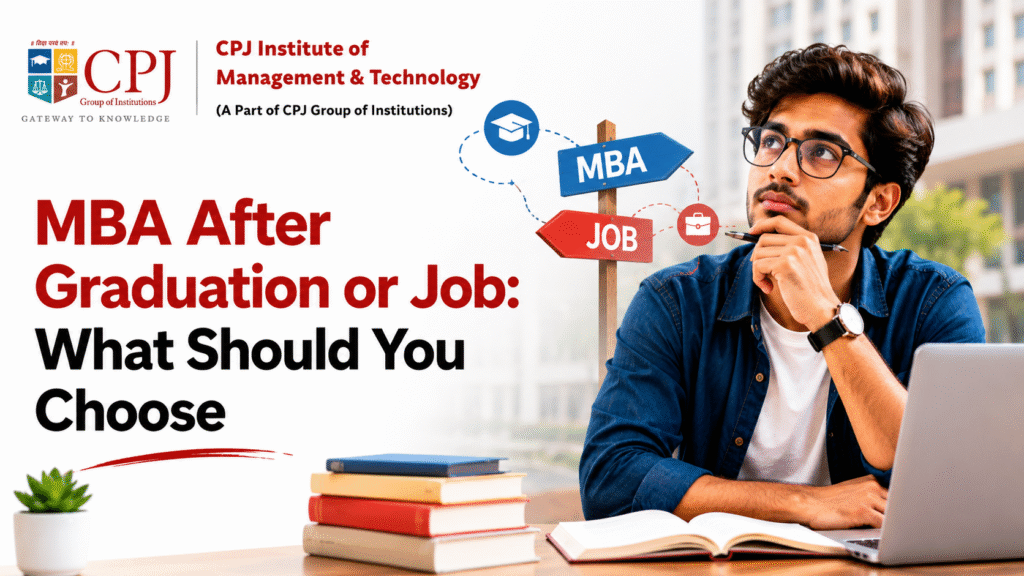 MBA After Graduation or Job: What Should You Choose